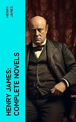 eBook (epub) Henry James: Complete Novels de Henry James