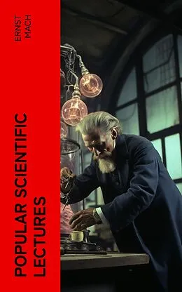 E-Book (epub) Popular scientific lectures von Ernst Mach