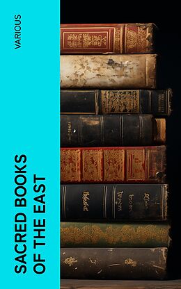 E-Book (epub) Sacred Books of the East von Various