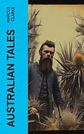 E-Book (epub) Australian Tales von Marcus Clarke