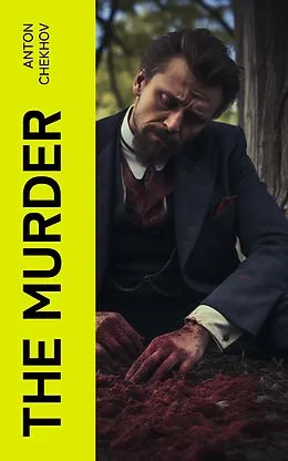 E-Book (epub) The Murder von Anton Chekhov