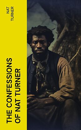 eBook (epub) The Confessions of Nat Turner de Nat Turner