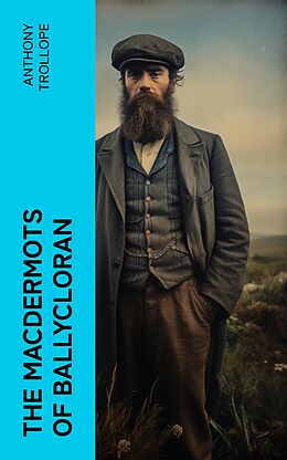 eBook (epub) The Macdermots of Ballycloran de Anthony Trollope