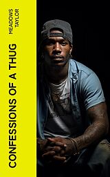 eBook (epub) Confessions of a Thug de Meadows Taylor