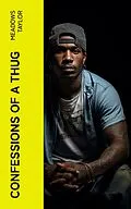 E-Book (epub) Confessions of a Thug von Meadows Taylor
