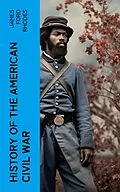 E-Book (epub) History of the American Civil War von James Ford Rhodes