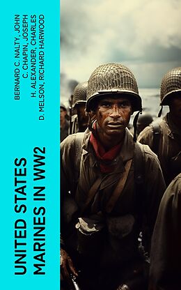 eBook (epub) United States Marines in WW2 de Bernard C. Nalty, John C. Chapin, Joseph H. Alexander