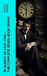 eBook (epub) In Search of Lost Time - The Complete Seven-Book Series de Marcel Proust