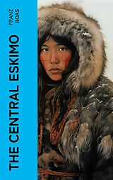 eBook (epub) The Central Eskimo de Franz Boas