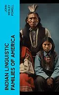 E-Book (epub) Indian Linguistic Families Of America von John Wesley Powell
