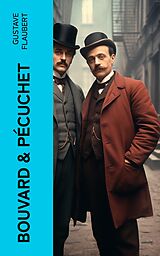 eBook (epub) BOUVARD &amp; PÉCUCHET de Gustave Flaubert