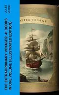 E-Book (epub) The Extraordinary Voyages: 41 Books in One Volume (Illustrated Edition) von Jules Verne