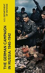 eBook (epub) The German Campaign in Russia: 1940-1942 de U.S. Department of Defense