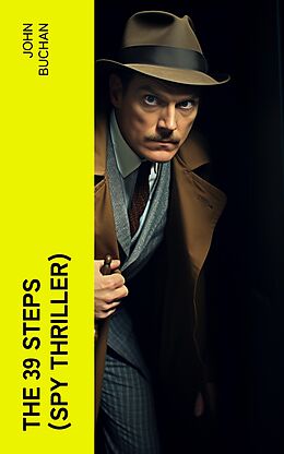 eBook (epub) THE 39 STEPS (Spy Thriller) de John Buchan