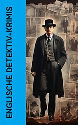 E-Book (epub) Englische Detektiv-Krimis von Arthur Conan Doyle, Wilkie Collins, Edgar Wallace