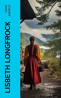 E-Book (epub) Lisbeth Longfrock von Hans Aanrud