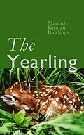 E-Book (epub) The Yearling von Marjorie Kinnan Rawlings