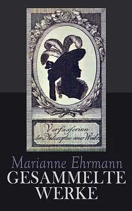 E-Book (epub) Gesammelte Werke von Marianne Ehrmann