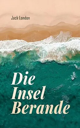 E-Book (epub) Die Insel Berande von Jack London