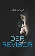 E-Book (epub) Der Revisor von Nikolai Gogol