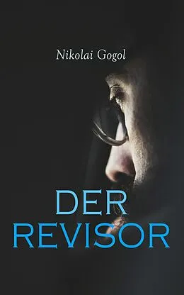 E-Book (epub) Der Revisor von Nikolai Gogol