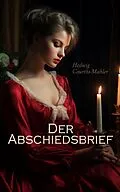 E-Book (epub) Der Abschiedsbrief von Hedwig Courths-Mahler