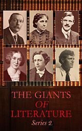 eBook (epub) The Giants of Literature: Series 2 de Homer, Henry James, George Eliot