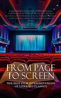 E-Book (epub) From Page to Screen: The Best Film Interpretations of Literary Classics von Joseph Conrad, T. E. Lawrence, William Shakespeare