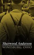 E-Book (epub) Winesburg, Ohio von Sherwood Anderson