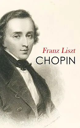 E-Book (epub) CHOPIN von Franz Liszt