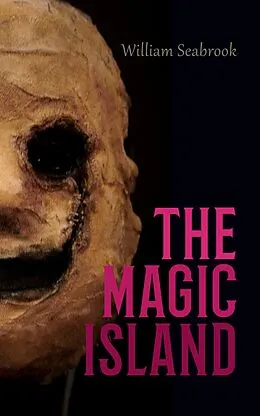 E-Book (epub) The Magic Island von William Seabrook