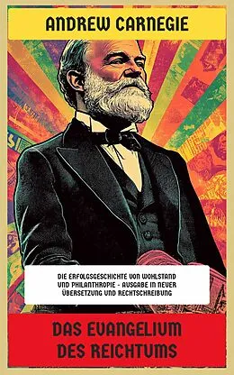 E-Book (epub) Das Evangelium des Reichtums von Andrew Carnegie