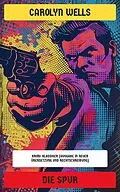 E-Book (epub) Die Spur von Carolyn Wells