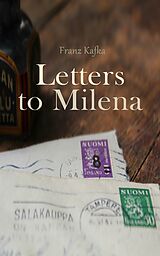E-Book (epub) Letters to Milena von Franz Kafka