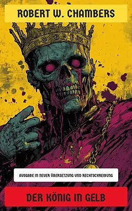 E-Book (epub) Der König in Gelb von Robert W. Chambers