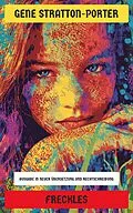 E-Book (epub) Freckles von Gene Stratton-Porter