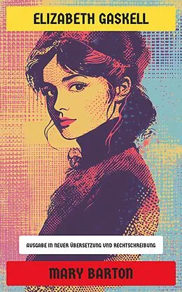 E-Book (epub) Mary Barton von Elizabeth Gaskell