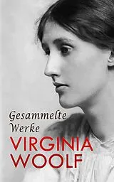 E-Book (epub) Gesammelte Werke von Virginia Woolf