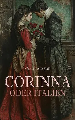 E-Book (epub) Corinna oder Italien von Germaine de Staël