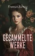 E-Book (epub) Gesammelte Werke von Frances Burney
