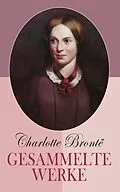 E-Book (epub) Gesammelte Werke von Charlotte Brontë