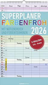 Kalender Alpha Edition - Superplaner Farbenfroh - 5 Spalten 2026  Familienkalender 26×45 cm mit 5 Spalten & Notizbereich, bunter Familienplaner & Wandkalender mit Ferienterminen für Eltern, Kinder & Paare von 