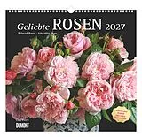 Kalender Geliebte Rosen 2027 von Clay Perry