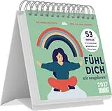 Kalender Ingo Froböse - Fühl' dich wie neugeboren 2027 von Ingo (Prof. Dr.) Froböse, Hanka (Dr.) Lantzsch