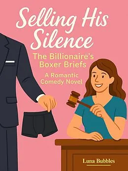 E-Book (epub) Selling His Silence von LunaBubbles