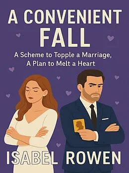 E-Book (epub) A Convenient Fall von IsabelRowen