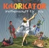 Knorkator CD Weltherrschaft Für Alle!