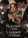 E-Book (epub) Rejected in Public, Claimed in Private von Olivia Hayes