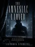 E-Book (epub) The Amnesiac I Loved von Victoria Sterling