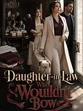 E-Book (epub) The Daughter-in-Law Who Wouldn't Bow von Yue Chen